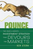Pounce: How to Seize Profit in Today's Chaotic Markets 0312551061 Book Cover