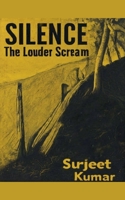 Silence The Louder Scream B0DX1T9793 Book Cover