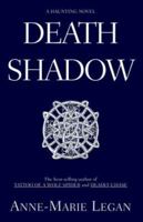 Death Shadow 1413488234 Book Cover