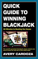 Quick Guide To Winning Blackjack 1580420265 Book Cover