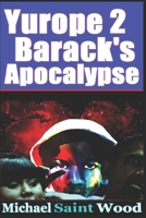 Barack's Apocalypse 1520733720 Book Cover