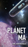 Planet Ma B0F63PBS55 Book Cover