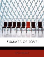 The Summer of Love 1163885312 Book Cover