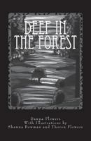 Deep in the Forest: A Creepy Collection of Strange Tales for Children 1717100473 Book Cover