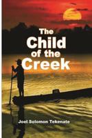 The Child of the Creek 1718614705 Book Cover