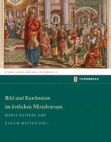 Bild Und Konfession Im Ostlichen Mitteleuropa - Vier Fallstudien 3799584110 Book Cover