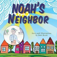 Noah's Neighbor 1555717993 Book Cover