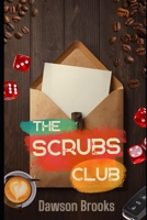 The Scrubs Club B0GTFQXV8V Book Cover