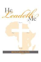 He Leadeth Me 1467035289 Book Cover