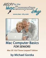 Mac Computer Basics for Seniors 145376125X Book Cover