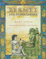 Zekmet, the Stone Carver: A Tale of Ancient Egypt 0395732662 Book Cover