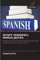 Wyspy PewnoSci, Morza JEzyka (Polish Edition) 6200724725 Book Cover