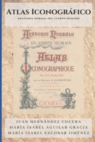 Atlas Iconográfico: Anatomía normal del cuerpo humano (Ed. Facsímil) (Spanish Edition) B08P84Z29D Book Cover