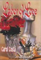 Labor of Love 0803495420 Book Cover