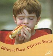 Different Places, Different Words 1595159932 Book Cover