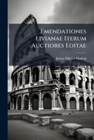 Emendationes Livianae Iterum Auctiores Editae 1148943439 Book Cover