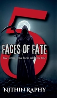 5 Faces of Fate B0FHBK2V71 Book Cover
