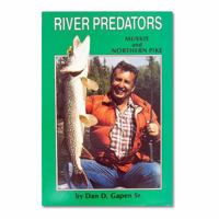 River Predators: Muskie & Northern Pike 0932985076 Book Cover