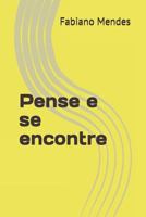 Pense e se encontre 1728606969 Book Cover