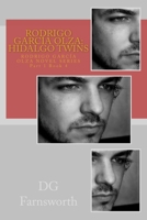 Rodrigo García Olza: HIDALGO TWINS 1523829389 Book Cover