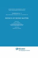 Physics of Dense Matter 9027704066 Book Cover