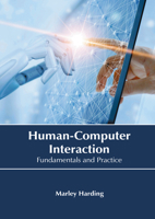 Human-Computer Interaction: Fundamentals and Practice B0FH655PYW Book Cover