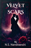 Velvet Scars B0DW728PYW Book Cover