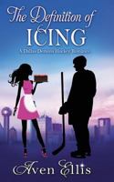 The Definition of Icing B0CW59WM6Z Book Cover