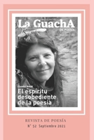 La GuachA N° 52: Revista Nacional de Poesía. Edición especial "Claudia Masin" (La GuachA. Revista y libros de poesía) (Spanish Edition) B0CV7R6J5C Book Cover