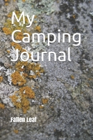 My Camping Journal 1656573997 Book Cover