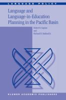 Language and Language-in-Education Planning in the Pacific Basin 1402010621 Book Cover