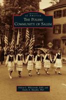 The Polish Community of Salem 0738575631 Book Cover