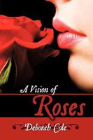 A Vision of Roses 1438993064 Book Cover