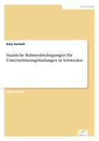 Staatliche Rahmenbedingungen Fur Unternehmensgrundungen in Schweden 3838612418 Book Cover