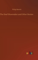 The Deaf Shoemaker and Other Stories 3752348658 Book Cover