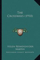 The Crossways 1165110881 Book Cover