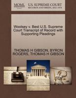 Woolsey v. Best U.S. Supreme Court Transcript of Record with Supporting Pleadings 1270279912 Book Cover
