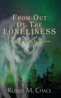 From Out Of The Loneliness: The Adventures of Dalton Laird (Book 1) 1733037101 Book Cover
