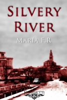 Silvery River B089M2H4TF Book Cover