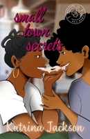 Small Town Secrets (Welcome to Sea Port) 196397915X Book Cover
