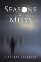 Seasons of Mists 1503501388 Book Cover