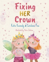 Fixing Her Crown B0DRGMS7NM Book Cover
