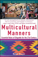 Multicultural Manners: Essential Rules of Etiquette for the 21st Century 0471684287 Book Cover