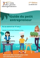 Guide du petit entrepreneur: Retrouve des conseils pour créer ton entreprise d'un jour ! B0CD16ZP7D Book Cover