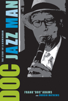 Doc: The Story of a Birmingham Jazz Man 0817317805 Book Cover