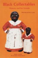 Black Collectibles: Mammy and Her Friends 0887403654 Book Cover