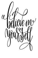 Believe In Yourself: 6x9 College Ruled Line Paper 150 Pages 1099280664 Book Cover