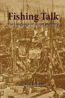 Fishing Talk 1909796077 Book Cover