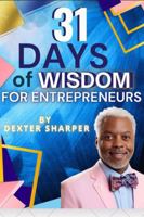 31 Days of Wisdom for Entrepreneurs B0F1KCMW1R Book Cover