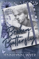 Broken Butterfly: A Small Town Friends to Lovers Romance (Fallen Brook) B0C2S9ZYGD Book Cover